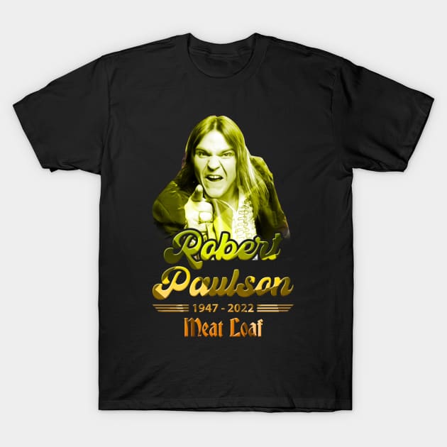 Meatloaf 1947-2022 BAT OUT OF HELL T-Shirt by CLOSE THE DOOR PODCAST